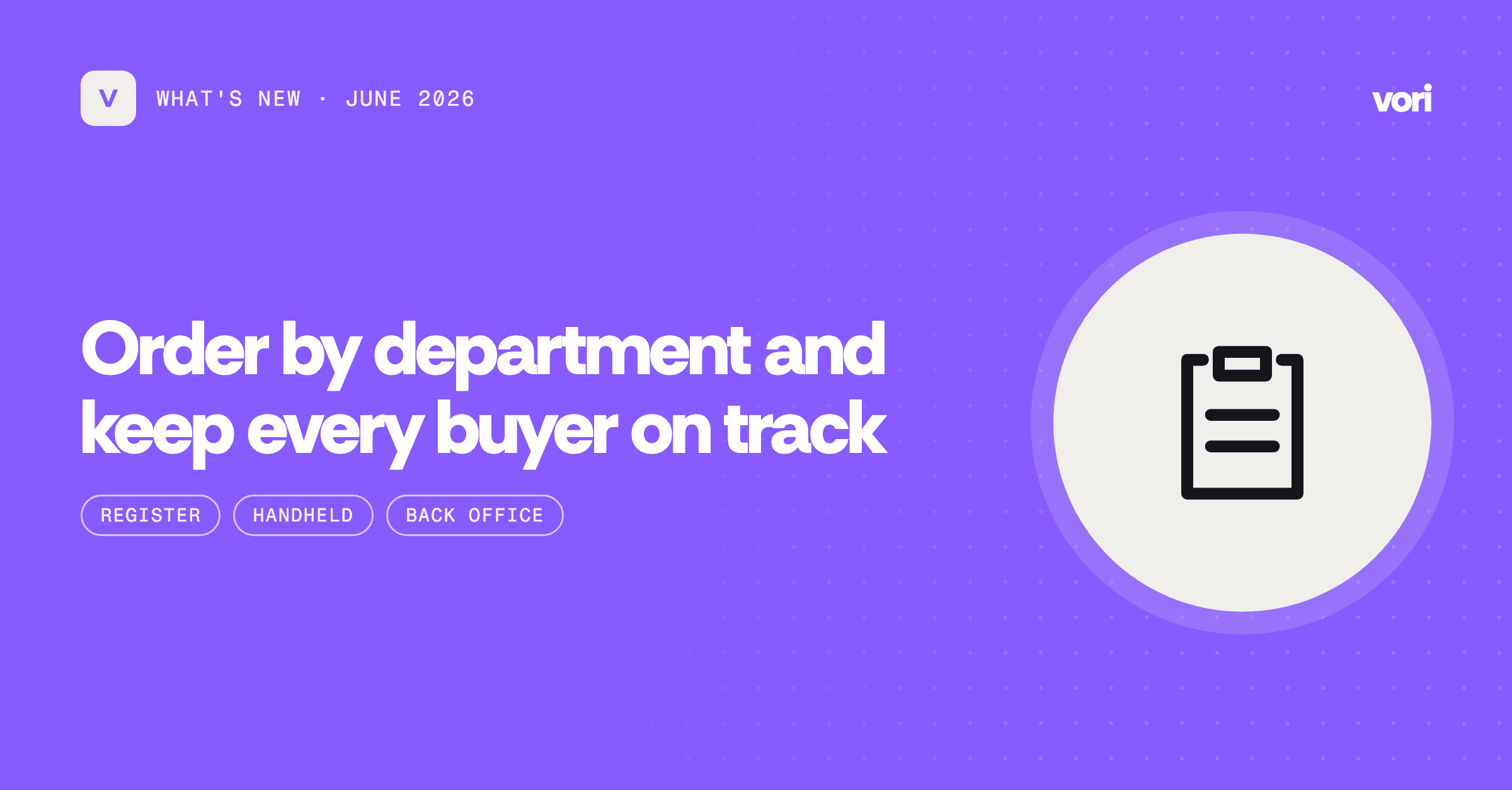 Order by department and keep every buyer on track